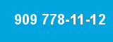 909 778-11-12
